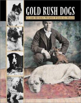 Paperback Gold Rush Dogs Book