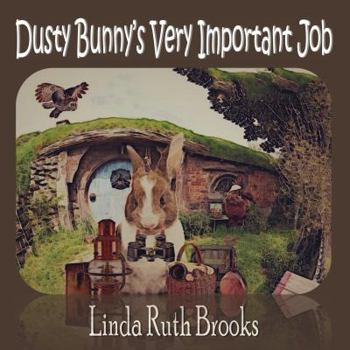 Paperback Dusty Bunny's Very Important Job Book