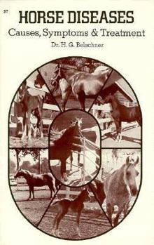 Paperback Horse Diseases: Causes Symptoms and Treatment Book