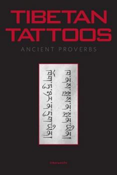 Paperback Tibetan Tattoos Ancient Proverbs Book