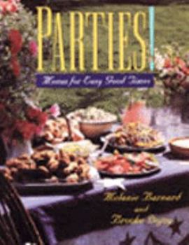 Hardcover Parties!: Menus for Easy Good Times Book