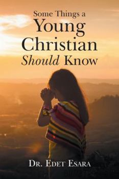 Paperback Some Things a Young Christian Should Know Book