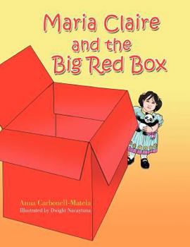 Paperback Maria Claire and the Big Red Box Book