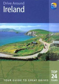 Paperback Drive Around Ireland: Your Guide to Great Drives Top 25 Tours Book