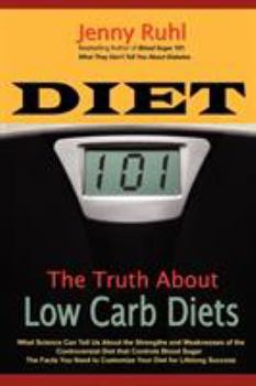 Paperback Diet 101: The Truth About Low Carb Diets Book