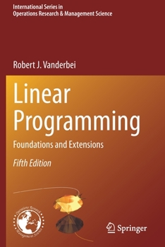 Paperback Linear Programming: Foundations and Extensions Book