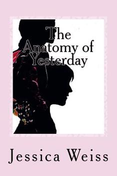 Paperback The Anatomy of Yesterday Book
