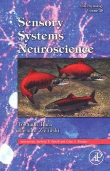 Sensory Systems Neuroscience, Volume 25: Fish Physiology