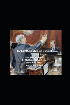 Paperback TicketMonster in Court: States v Live Nation Part 2 Book