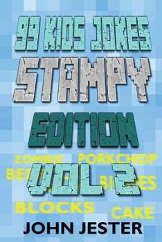 Paperback 99 Kids Jokes - Stampy Edition Vol 2 Book