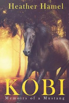 Paperback Kobi: Memoirs of a Mustang Book
