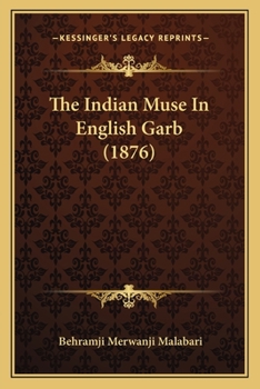 Paperback The Indian Muse In English Garb (1876) Book