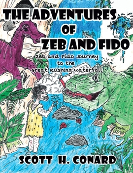 Paperback The Adventures of Zeb and Fido Book