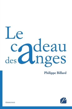Paperback Le cadeau des anges [French] Book
