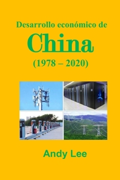 Paperback Desarrollo económico de China: (1978 - 2020) [Spanish] Book