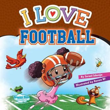 Paperback I Love Football: Otito Cover (I Love Series) Book