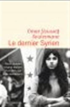 Paperback Le Dernier Syrien [French] Book