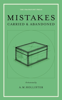 Paperback Mistakes: Carried & Abandoned Book