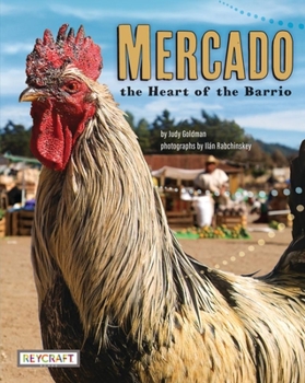 Paperback Mercado: Heart of the Barrio: Heart of the Barrio Book