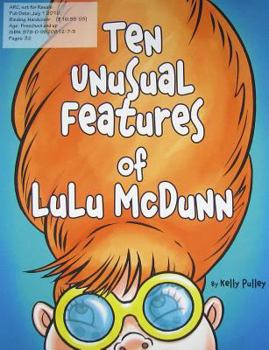 Hardcover Ten Unusual Features of Lulu McDunn Book