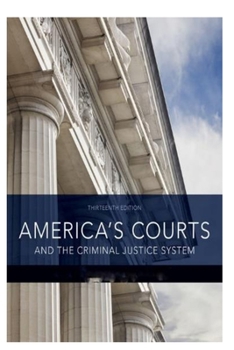 Paperback America's Courts and the Criminal Justice System Book