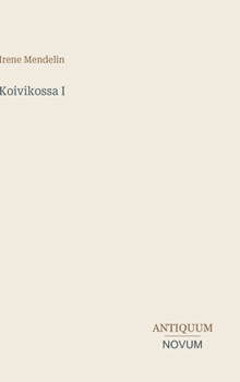 Hardcover Koivikossa I [Finnish] Book