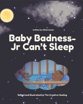 Paperback Baby Badness- Jr Can't Sleep Book