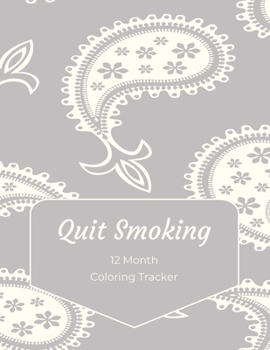 Paperback Quit Smoking: 12 Month Color Tracker Book