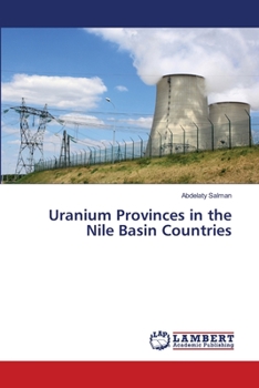Paperback Uranium Provinces in the Nile Basin Countries Book