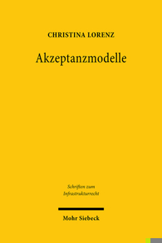 Paperback Akzeptanzmodelle: Eine Rechtliche Analyse Im Bereich Erneuerbarer Energien [German] Book