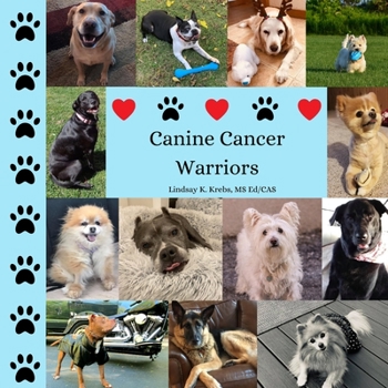 Paperback Canine Cancer Warriors Book