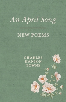 Paperback An April Song: New Poems Book