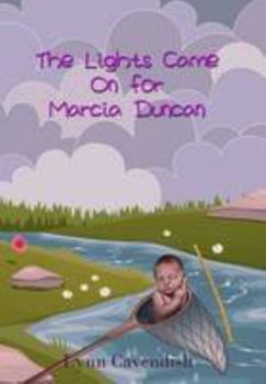 Paperback Lights Came on for Marcia Duncan Book