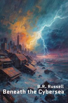 Paperback Beneath the Cybersea (The Banned Algorithm Library) Book
