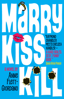 Paperback Marry, Kiss, Kill Book
