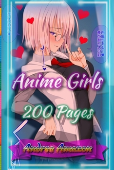 Paperback Anime Girls: 200 Pages Book