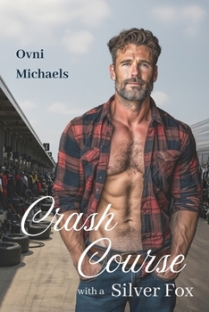 Paperback Crash Course with a Silver Fox Book