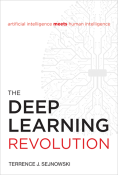Hardcover The Deep Learning Revolution Book