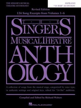 Paperback The Singer's Musical Theatre Anthology - "16-Bar" Audition Edition: Soprano Edition Book