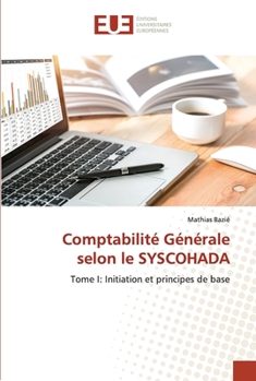 Paperback Comptabilité Générale selon le SYSCOHADA [French] Book