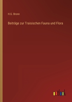 Paperback Beiträge zur Traisischen Fauna und Flora [German] Book