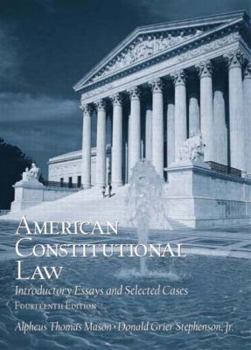 Hardcover American Constitutional Law: Introductory Essays and Selected Cases Book