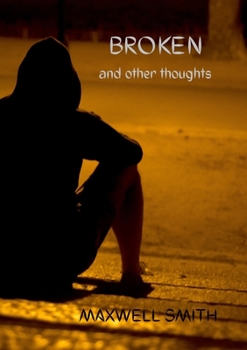 Paperback Broken and Other Thoughts Book