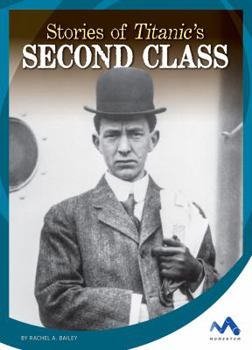 Stories of Titanic's Second Class - Book  of the Titanic Stories