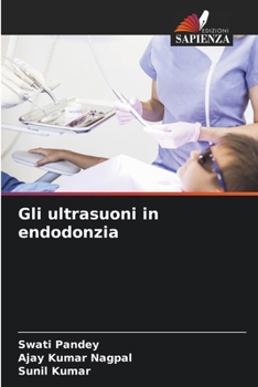 Paperback Gli ultrasuoni in endodonzia [Italian] Book