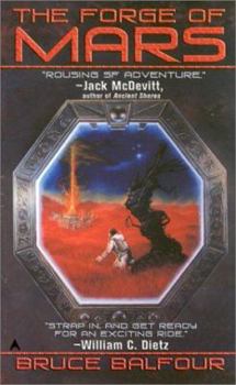 The Forge of Mars - Book #1 of the Forge of Mars