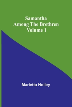 Paperback Samantha among the Brethren Volume 1 Book