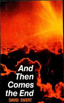 Paperback And Then Comes the End Book