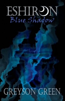 Paperback Eshiron: Blue Shadow Book