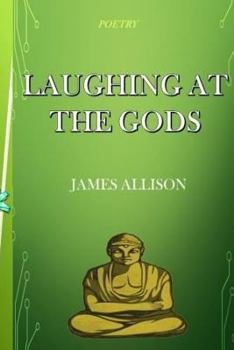Paperback Laughing At the Gods Book